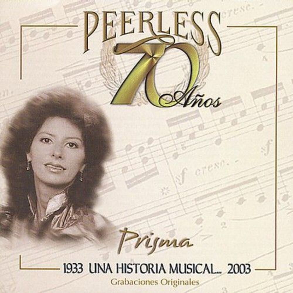 Prisma - 70 Anos Peerless Una Historia Musical  CD